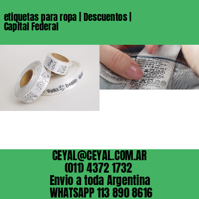 etiquetas para ropa | Descuentos | Capital Federal