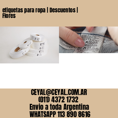 etiquetas para ropa | Descuentos | Flores