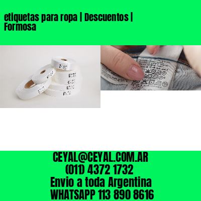 etiquetas para ropa | Descuentos | Formosa