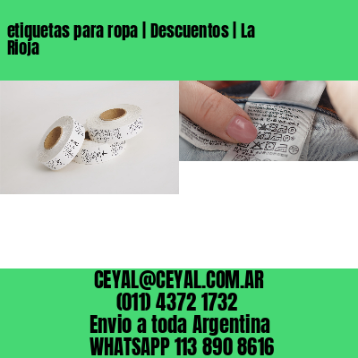 etiquetas para ropa | Descuentos | La Rioja