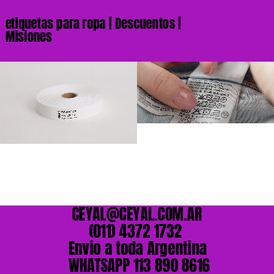 etiquetas para ropa | Descuentos | Misiones