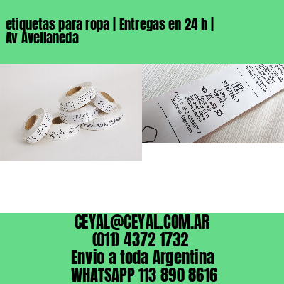 etiquetas para ropa | Entregas en 24 h | Av Avellaneda
