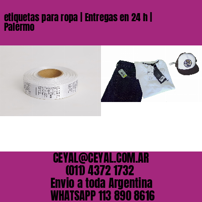 etiquetas para ropa | Entregas en 24 h | Palermo