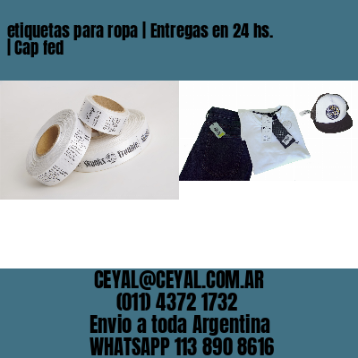 etiquetas para ropa | Entregas en 24 hs. | Cap fed