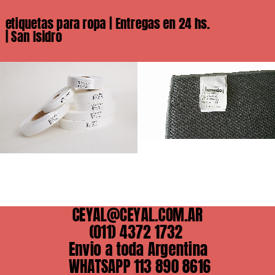 etiquetas para ropa | Entregas en 24 hs. | San Isidro