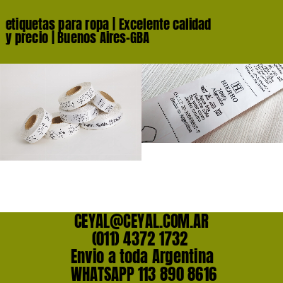 etiquetas para ropa | Excelente calidad y precio | Buenos Aires-GBA