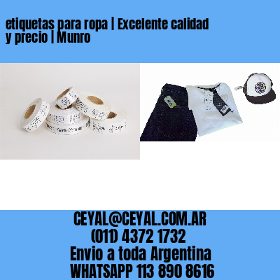 etiquetas para ropa | Excelente calidad y precio | Munro