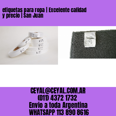 etiquetas para ropa | Excelente calidad y precio | San Juan
