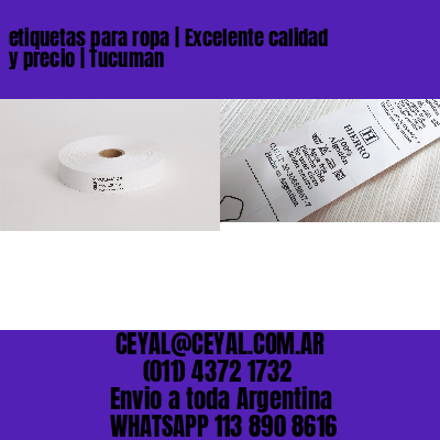 etiquetas para ropa | Excelente calidad y precio | Tucuman