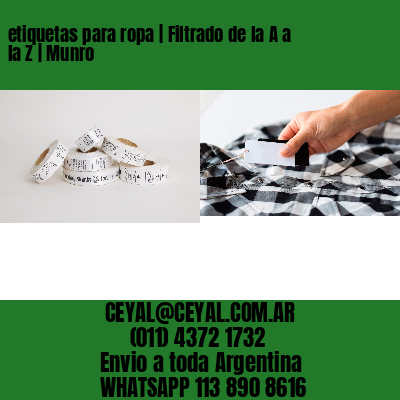 etiquetas para ropa | Filtrado de la A a la Z | Munro