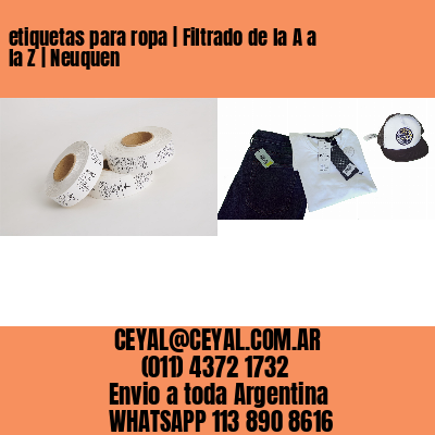 etiquetas para ropa | Filtrado de la A a la Z | Neuquen