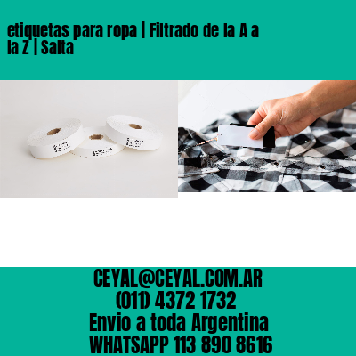 etiquetas para ropa | Filtrado de la A a la Z | Salta