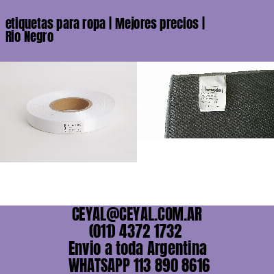 etiquetas para ropa | Mejores precios | Rio Negro