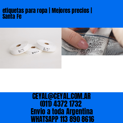etiquetas para ropa | Mejores precios | Santa Fe