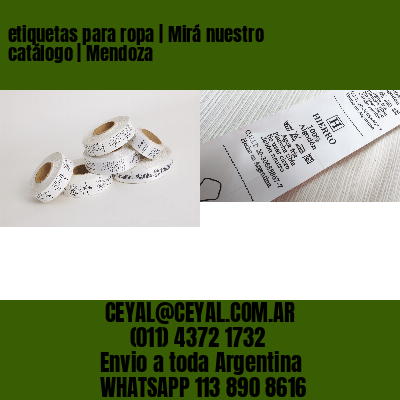 etiquetas para ropa | Mirá nuestro catálogo | Mendoza
