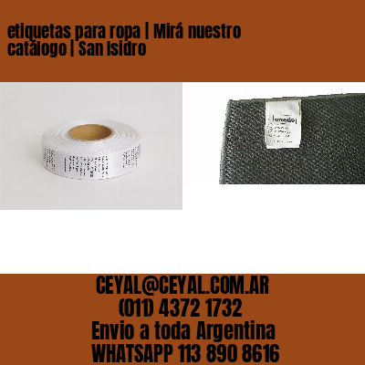 etiquetas para ropa | Mirá nuestro catálogo | San Isidro