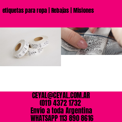 etiquetas para ropa | Rebajas | Misiones