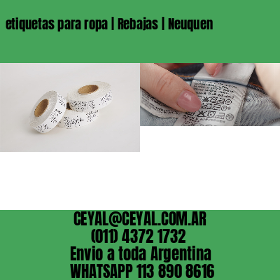etiquetas para ropa | Rebajas | Neuquen