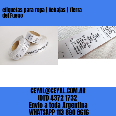 etiquetas para ropa | Rebajas | Tierra del Fuego