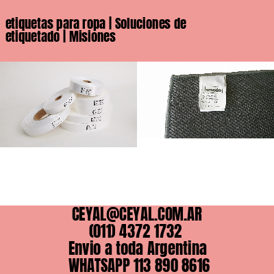 etiquetas para ropa | Soluciones de etiquetado | Misiones