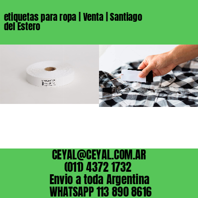 etiquetas para ropa | Venta | Santiago del Estero