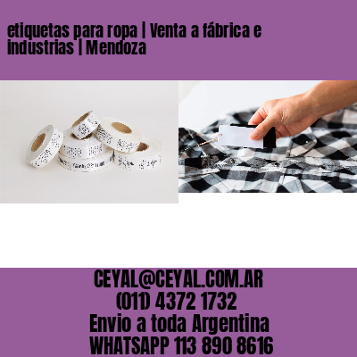 etiquetas para ropa | Venta a fábrica e industrias | Mendoza