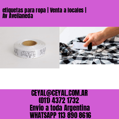 etiquetas para ropa | Venta a locales | Av Avellaneda
