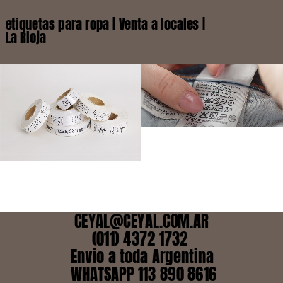 etiquetas para ropa | Venta a locales | La Rioja