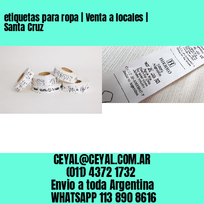etiquetas para ropa | Venta a locales | Santa Cruz