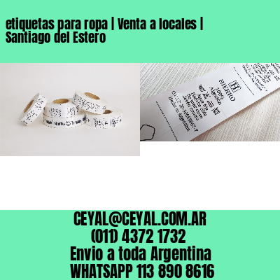 etiquetas para ropa | Venta a locales | Santiago del Estero
