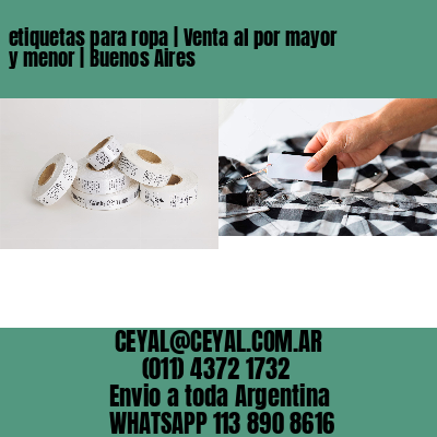 etiquetas para ropa | Venta al por mayor y menor | Buenos Aires