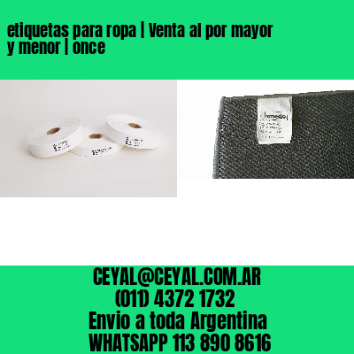 etiquetas para ropa | Venta al por mayor y menor | once
