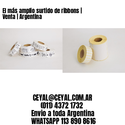 El más amplio surtido de ribbons | Venta | Argentina