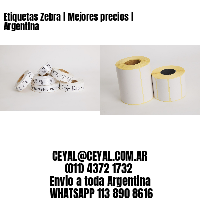 Etiquetas Zebra | Mejores precios | Argentina