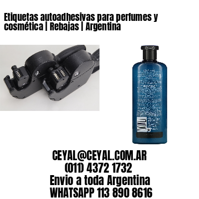 Etiquetas autoadhesivas para perfumes y cosmética | Rebajas | Argentina