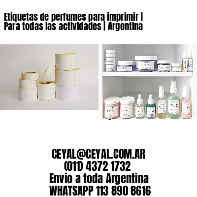 Etiquetas de perfumes para imprimir | Para todas las actividades | Argentina