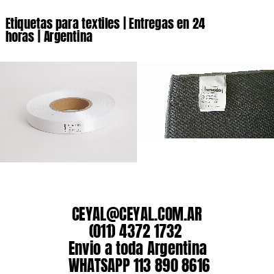 Etiquetas para textiles | Entregas en 24 horas | Argentina
