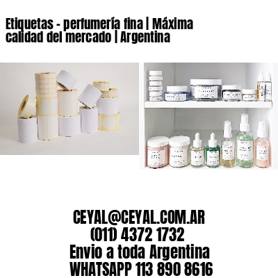 Etiquetas – perfumería fina | Máxima calidad del mercado | Argentina