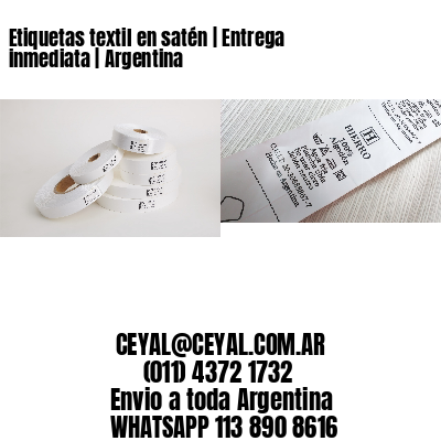 Etiquetas textil en satén | Entrega inmediata | Argentina
