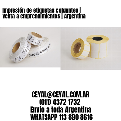 Impresión de etiquetas colgantes | Venta a emprendimientos | Argentina