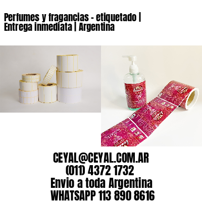 Perfumes y fragancias – etiquetado | Entrega inmediata | Argentina