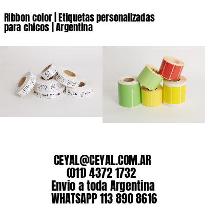 Ribbon color | Etiquetas personalizadas para chicos | Argentina