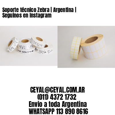 Soporte técnico Zebra | Argentina | Seguinos en Instagram