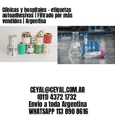 Clínicas y hospitales - etiquetas autoadhesivas | Filtrado por más vendidos | Argentina