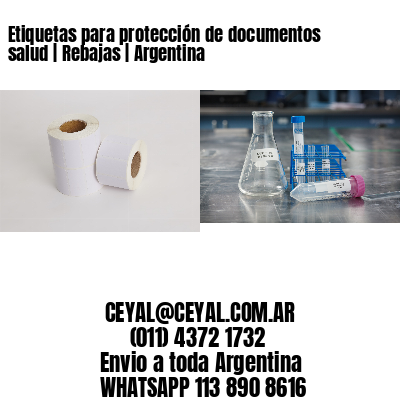 Etiquetas para protección de documentos salud | Rebajas | Argentina
