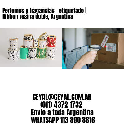 Perfumes y fragancias - etiquetado | Ribbon resina doble, Argentina