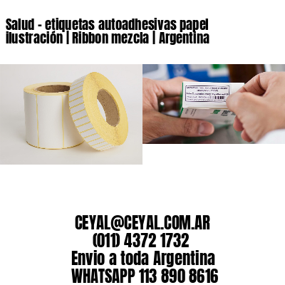 Salud – etiquetas autoadhesivas papel ilustración | Ribbon mezcla | Argentina
