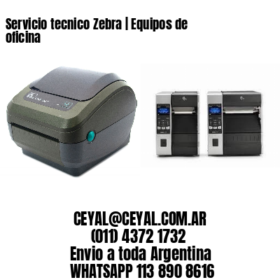Servicio tecnico Zebra | Equipos de oficina