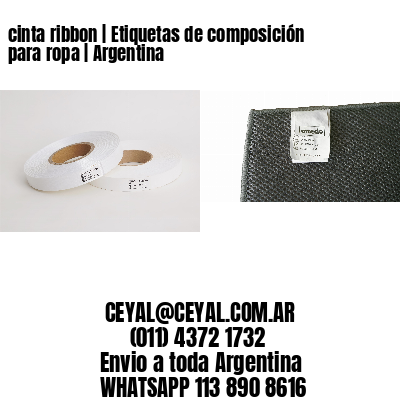 cinta ribbon | Etiquetas de composición para ropa | Argentina