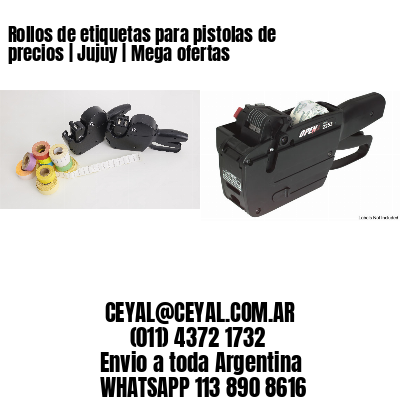 Rollos de etiquetas para pistolas de precios | Jujuy | Mega ofertas